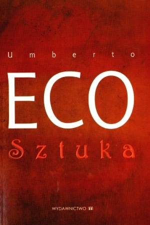 Sztuka - Umberto Eco