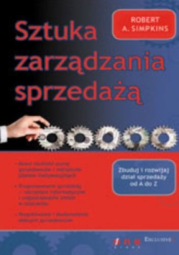 Sztuka zarządzania sprzedażą - Robert A. Simpkins
