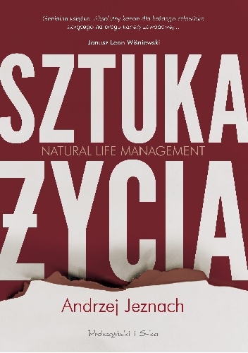 Sztuka życia. Natural Life Management - Andrzej Jeznach