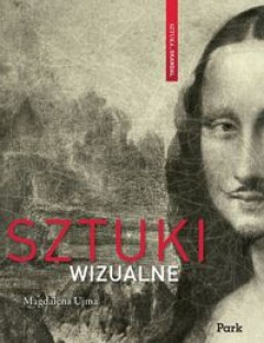 Sztuki wizualne : sztuka i skandal - Magdalena Ujma