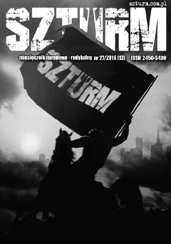 Szturm 27/2016 - Redakcja miesięcznika Szturm