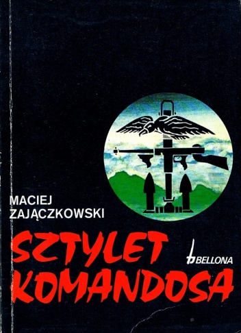 Sztylet komandosa - Maciej Zajączkowski