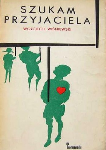 Szukam przyjaciela - Wojciech Wiśniewski