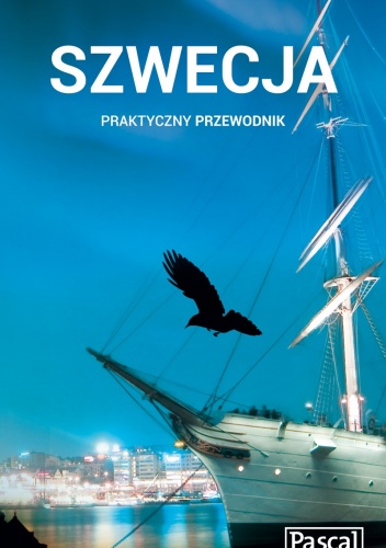 Szwecja. Praktyczny przewodnik - Grzegorz Micuła