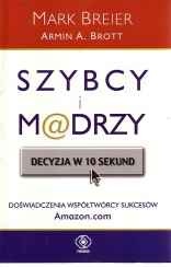 Szybcy i mądrzy. Decyzja w 10 sekund. - Mark Breier