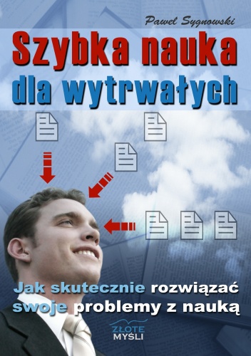 Szybka nauka dla wytrwałych - e-book - Paweł Sygnowski