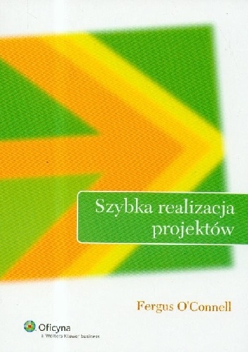 Szybka realizacja projektów - Fergus O'Connell