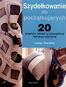 Szydełkowanie dla początkujących - Lesley Stanfield