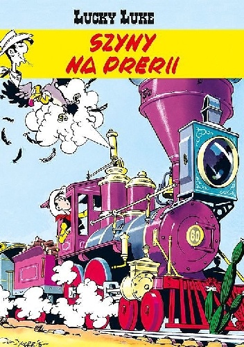 Szyny na prerii - René Goscinny,  Morris
