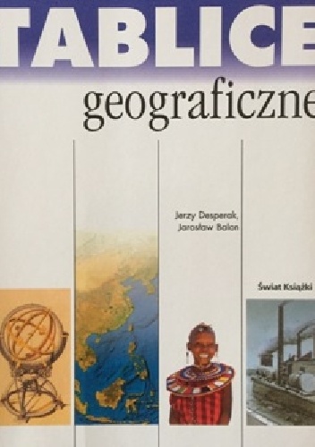 Tablice geograficzne - Jarosław Balon, Jerzy Desperak