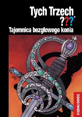 Tajemnica bezgłowego konia. Tych Trzech??? - Andy Chandler