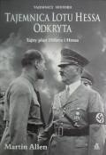 Tajemnica lotu Hessa odkryta - Martin Allen