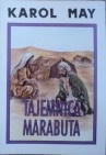 Tajemnica Marabuta - Karol May