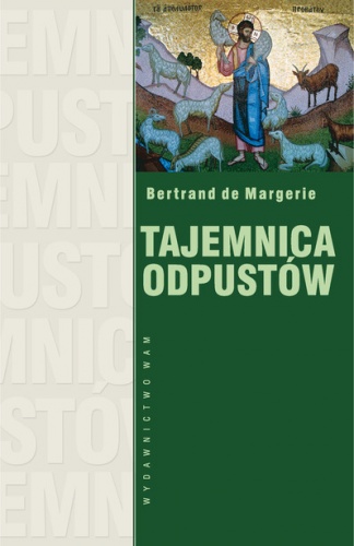 Tajemnica odpustów - Bertrand de Margerie