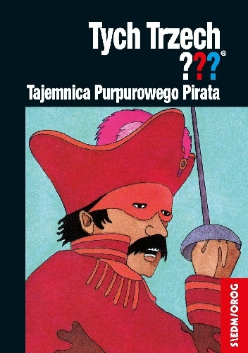 Tajemnica Purpurowego Pirata. Tych Trzech??? - Andy Chandler
