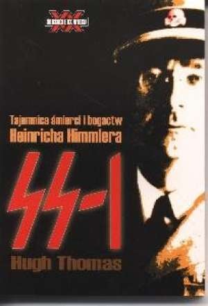 Tajemnica śmierci i bogactw H.Himmlera - Hugh Thomas