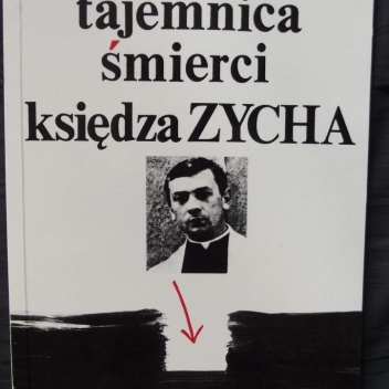 Tajemnica śmierci księdza Zycha. - Zbigniew Branach