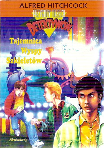 Tajemnica Wyspy szkieletów - Alfred Hitchcock, Robert Arthur