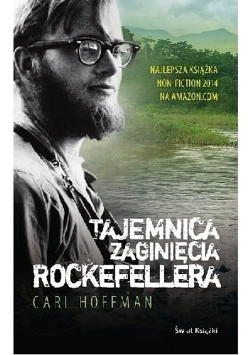 Tajemnica zaginięcia Rockefellera - Carl Hoffman