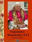 Tajemnice Benedykta XVI - Seweryn Mosz