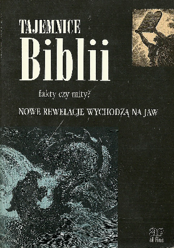Tajemnice Biblii. Fakty czy mity? - Charles Sellier, Brian Russell