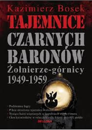 Tajemnice czarnych baronów - Kazimierz Bosek