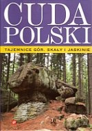 Tajemnice gór : skały i jaskinie