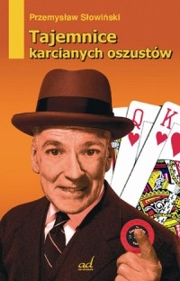 Tajemnice karcianych oszustów - Przemysław Słowiński