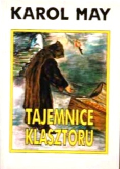Tajemnice klasztoru - Karol May