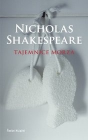 Tajemnice morza - Nicholas Shakespeare