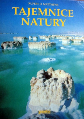 Tajemnice natury - Rupert O. Matthews