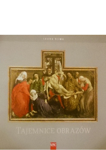 Tajemnice obrazów - Leszek Śliwa