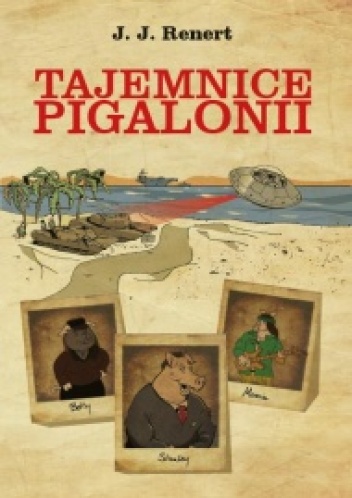 Tajemnice Pigalonii - J.J. Renert