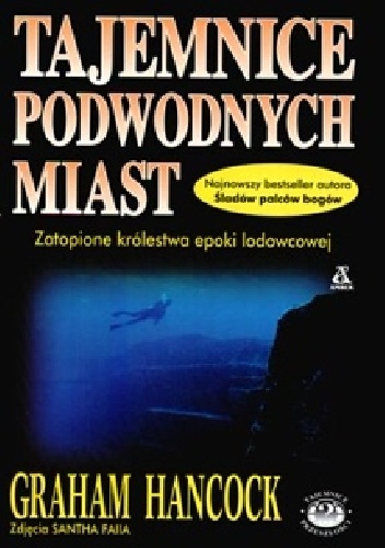 Tajemnice podwodnych miast - Graham Hancock