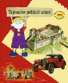 Tajemnice polskich miast - Marta Rakoczy