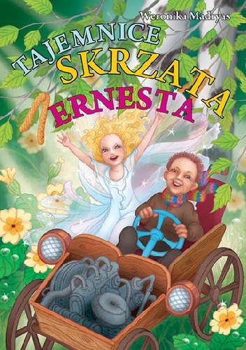 Tajemnice skrzata Ernesta - Weronika Madryas