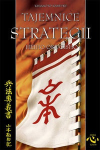 Tajemnice strategii - Kansuke Yamamoto - Kansuke Yamamoto