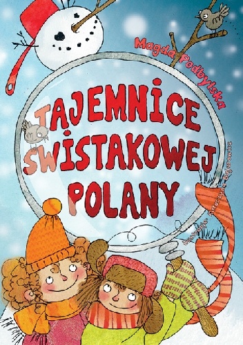 Tajemnice Świstakowej Polany - Magda Podbylska