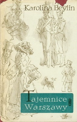 Tajemnice Warszawy - Karolina Beylin