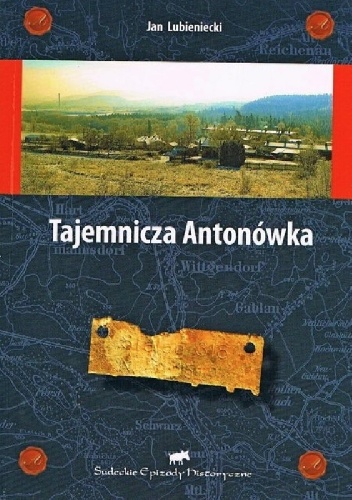 Tajemnicza Antonówka - Jan Lubieniecki