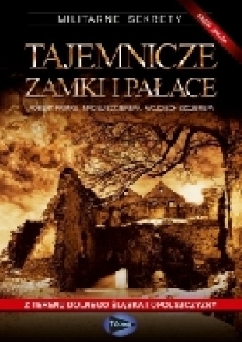Tajemnicze zamki i pałace - część 2