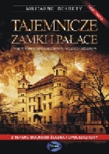 Tajemnicze zamki i pałace - część 3