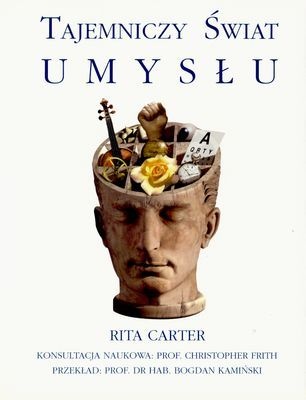 Tajemniczy świat umysłu - Rita Carter