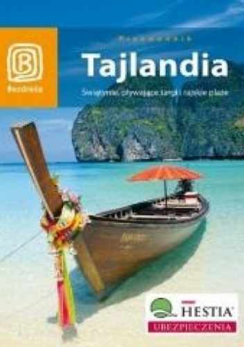 Tajlandia. Świątynie, pływające targi i rajskie plaże - Kai Ferreira Schmidt