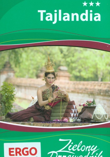 Tajlandia. Zielony Przewodnik - praca zbiorowa
