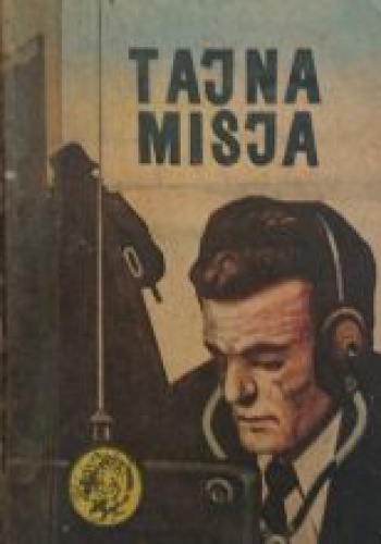 Tajna misja - Jacek Pałkiewicz