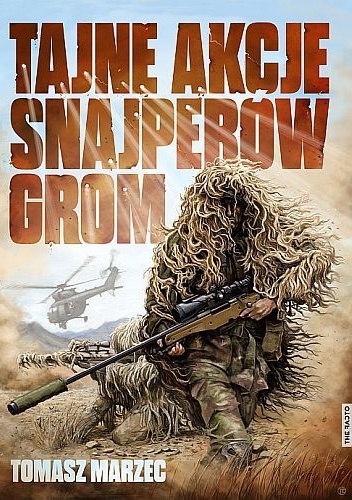 Tajne akcje snajperów GROM - Tomasz Marzec