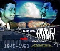 Tajne akta Zimnej Wojny 1945-1991 - Norman Friedman