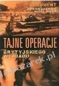 Tajne operacje brytyjskiego wywiadu - praca zbiorowa, Nigel West