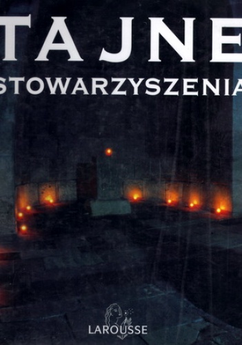 Tajne stowarzyszenia - Jean-François Signier